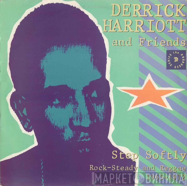 Derrick Harriott - Step Softly (Rock-Steady And Reggae 1965-1972)