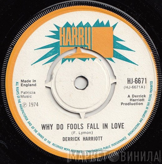 Derrick Harriott  - Why Do Fools Fall In Love
