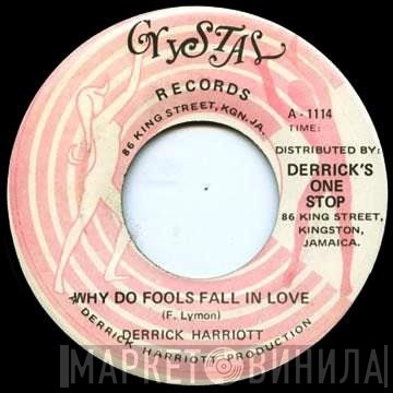 Derrick Harriott  - Why Do Fools Fall In Love