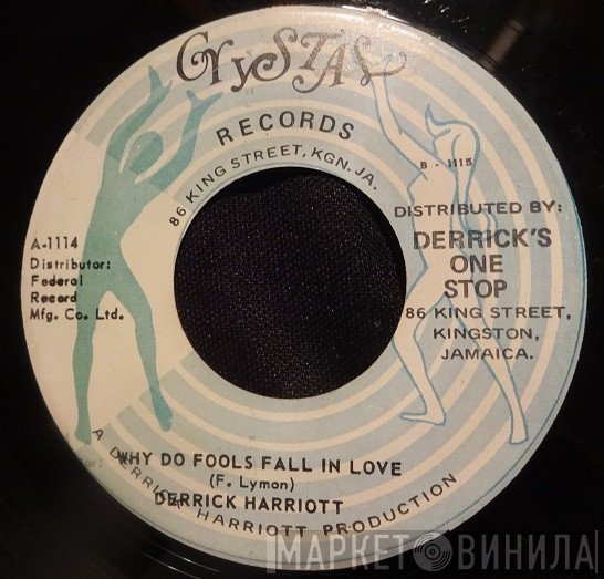 Derrick Harriott  - Why Do Fools Fall In Love