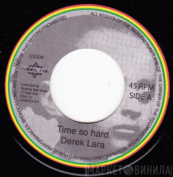 Derrick Lara - Time So Hard