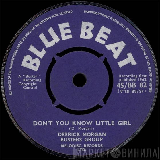 Derrick Morgan, Basil Gabbidon, Buster's Group - Don't You Know Little Girl / Hully Gully Miss Molly