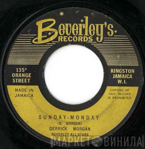 Derrick Morgan, Beverley's All Stars - Sunday-Monday / Be Still