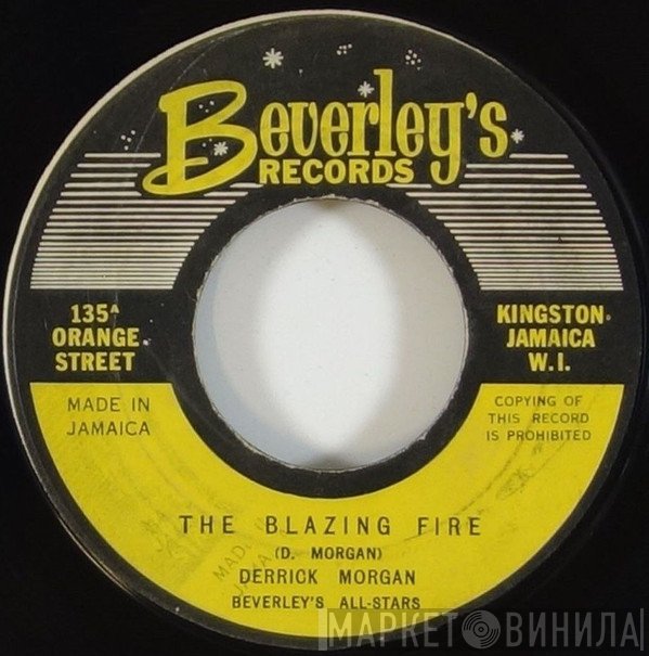 Derrick Morgan, Beverley's All Stars - The Blazing Fire / Edmarine