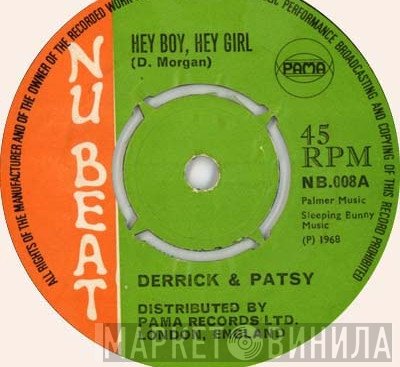 Derrick Morgan, Derrick And Patsy - Hey Boy, Hey Girl / Music Is The Food Of Love