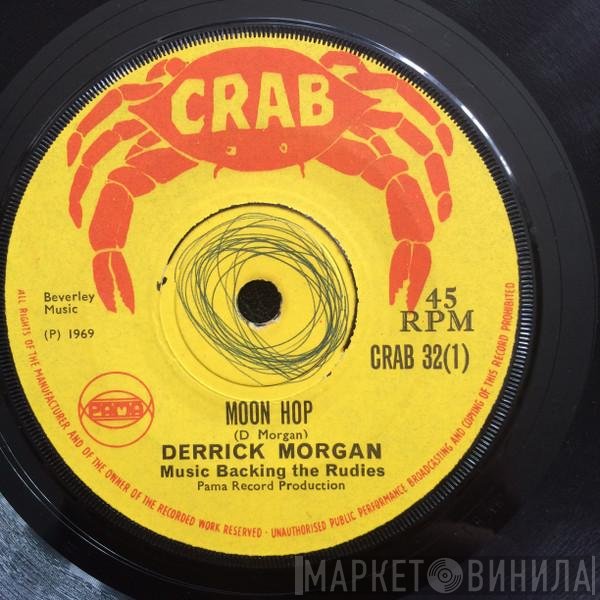 Derrick Morgan, Reggaeites - Moon Hop / Harris Wheel
