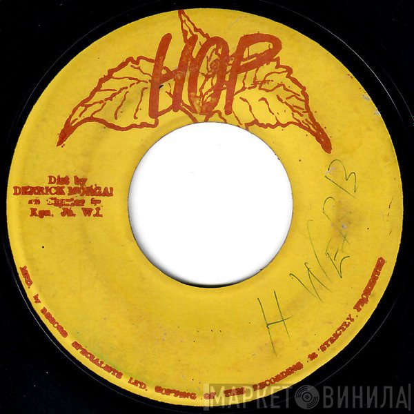 Derrick Morgan, Rythm Force - Blessing Of Love / Now We Know