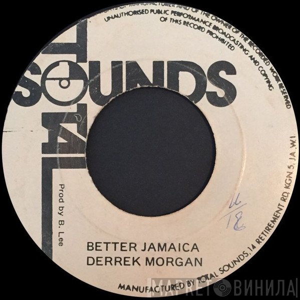 Derrick Morgan, The Aggrovators - Better Jamaica / Better Jamaica (Version)