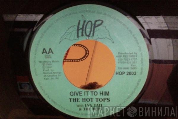 Derrick Morgan, The Hot Tops, Lynn Taitt & The Jets - Father Killam / Give It To Him