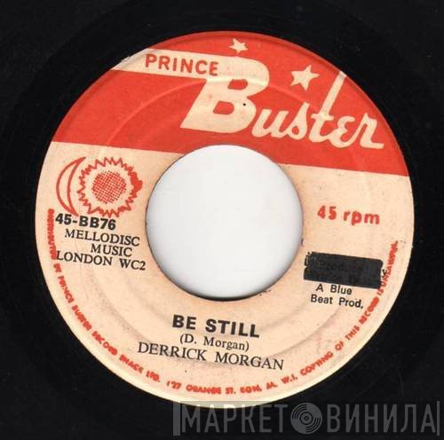 Derrick Morgan - Be Still / Sunday Monday