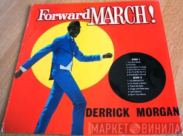 Derrick Morgan - Forward March!