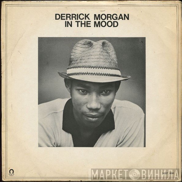 Derrick Morgan  - In The Mood