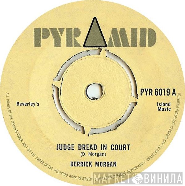 Derrick Morgan  - Judge Dread In Court