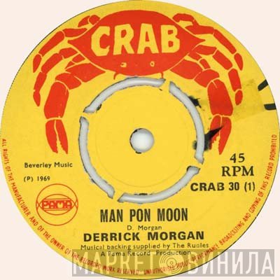 Derrick Morgan  - Man Pon Moon