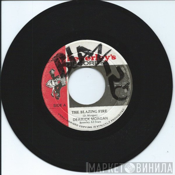 Derrick Morgan - The Blazing Fire / All Night Long