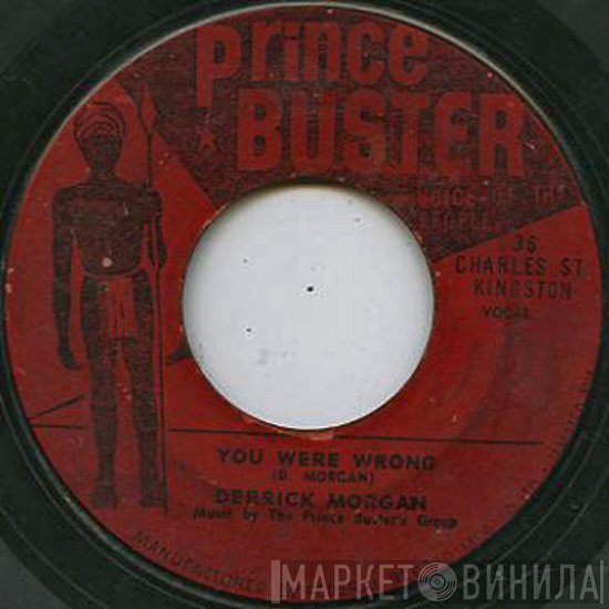 Derrick Morgan - You Were Wrong / Should Be Ashamed