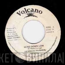 Derrick Parker, Lyrical - Bend Down Low