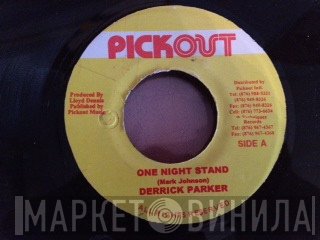 Derrick Parker - One Night Stand