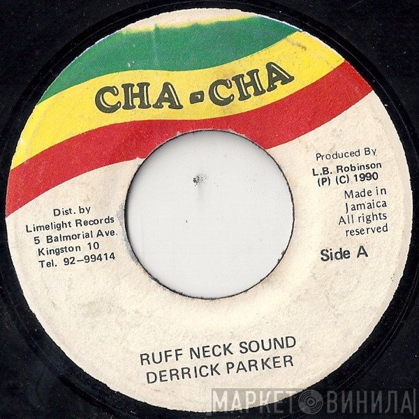 Derrick Parker - Ruff Neck Sound