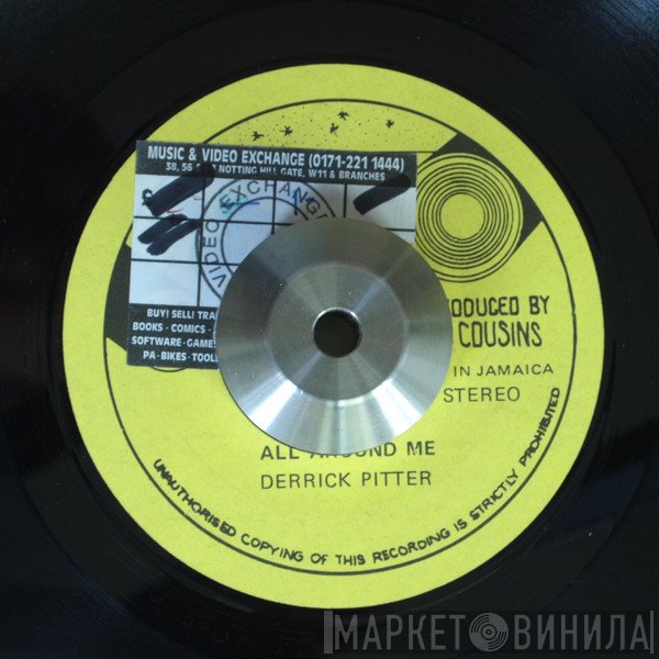 Derrick Pitter - All Around Me