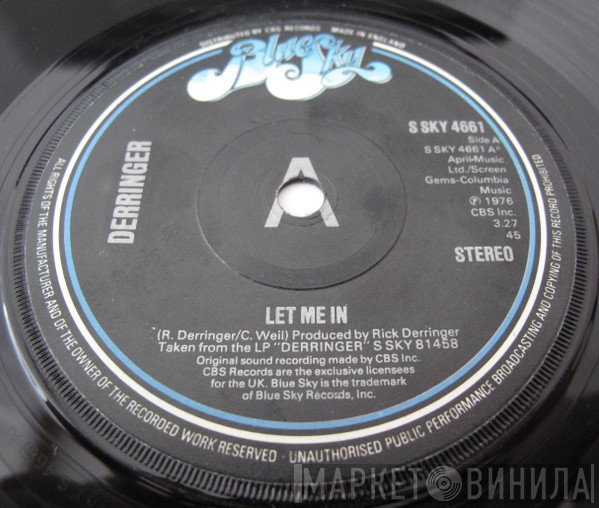 Derringer  - Let Me In / You Can Have Me
