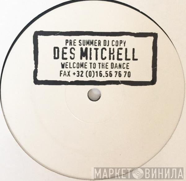 Des Mitchell - Welcome To The Dance