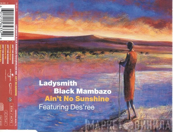 Des'ree, Ladysmith Black Mambazo - Ain't No Sunshine