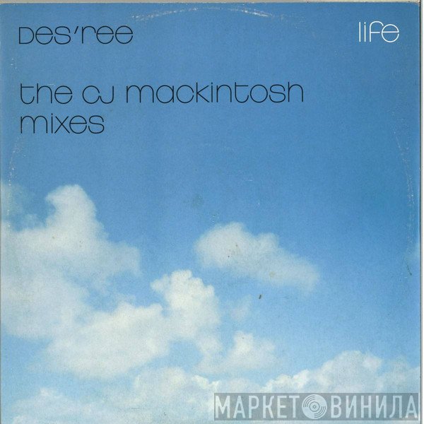 Des'ree - Life - The CJ Mackintosh Mixes