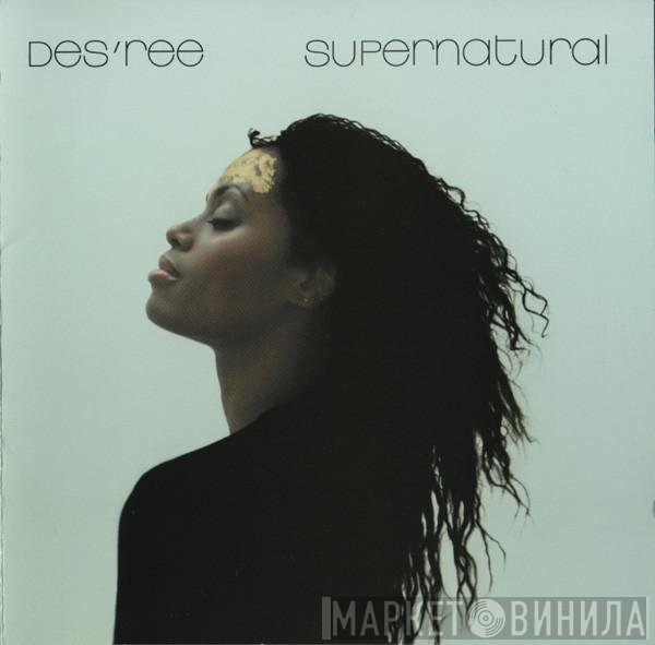 Des'ree - Supernatural