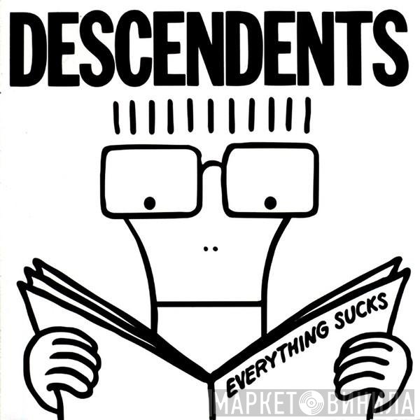 Descendents  - Everything Sucks