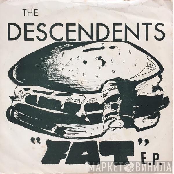 Descendents  - Fat E.P.