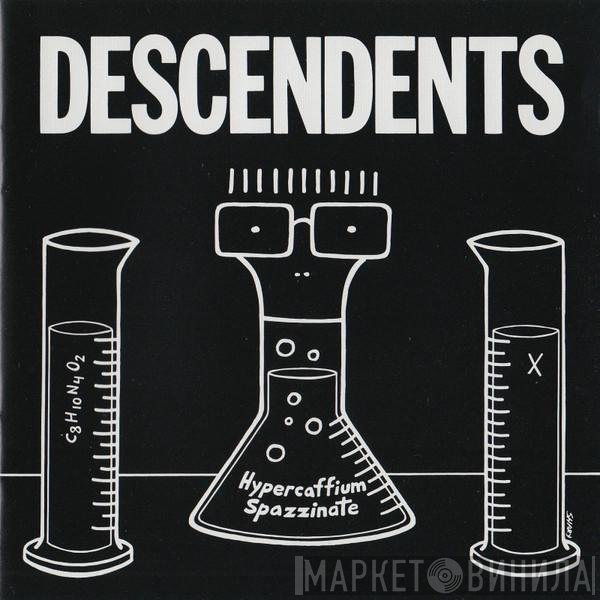 Descendents  - Hypercaffium Spazzinate