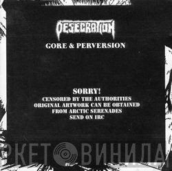 Desecration  - Gore & Perversion