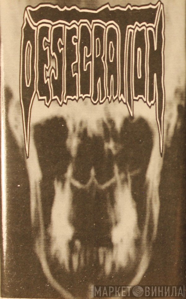Desecration  - Inhuman