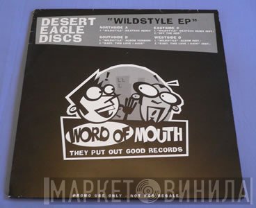 Desert Eagle Discs - Wildstyle EP