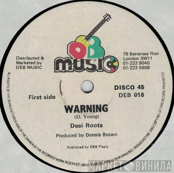 Desi Roots / Jimmy Riley  - Warning / Summer Time