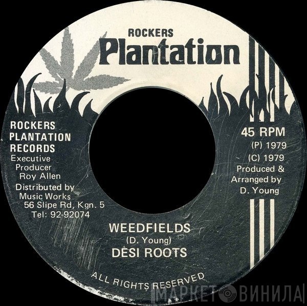 Desi Roots  - Weedfields