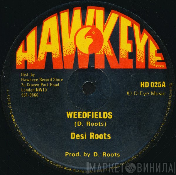 Desi Roots  - Weedfields