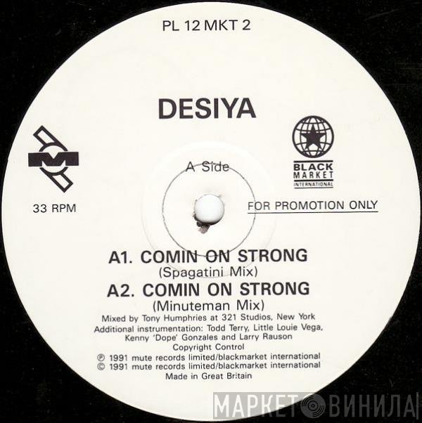Desiya - Comin On Strong