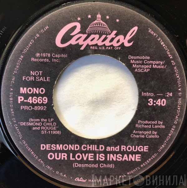 Desmond Child And Rouge - Our Love Is Insane