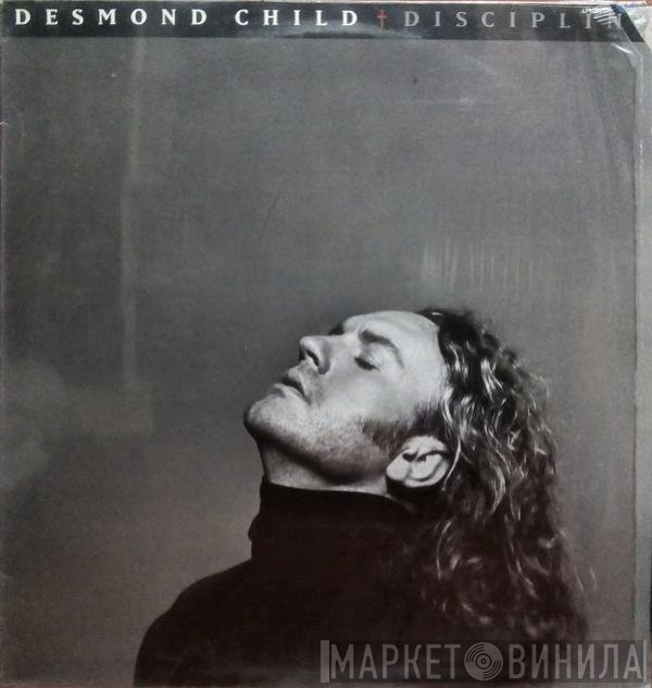Desmond Child  - Discipline