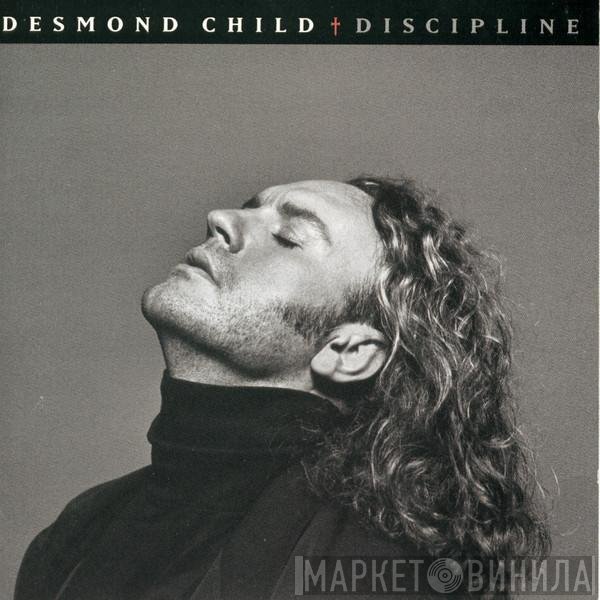 Desmond Child  - Discipline