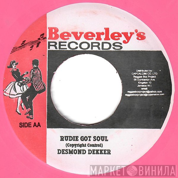 Desmond Dekker / Roland Alphonso & Beverley's All Stars  - Rudie Got Soul / The Cat