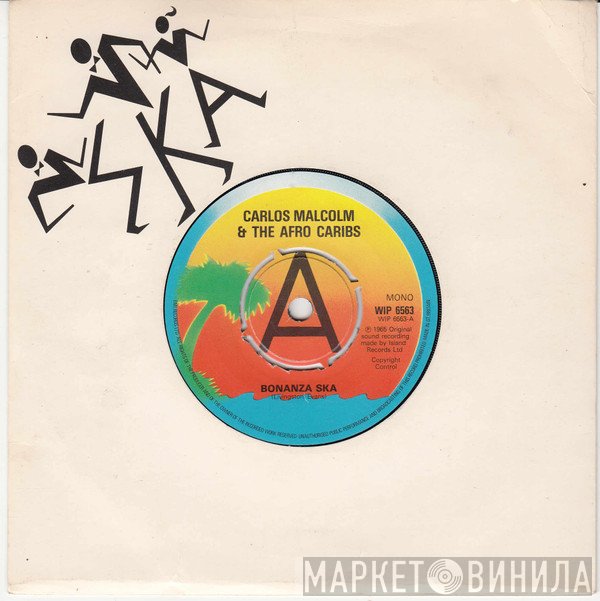Desmond Dekker, The Skatalites, Carlos Malcolm &amp; The Afro Caribs - Bonanza Ska / Get Up Edina / Beardman Ska