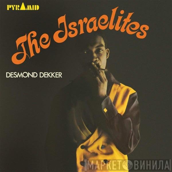 Desmond Dekker  - The Israelites