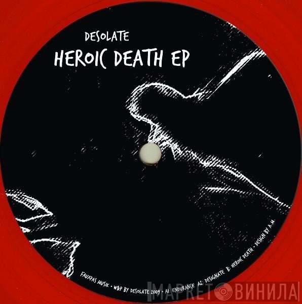Desolate   - Heroic Death EP