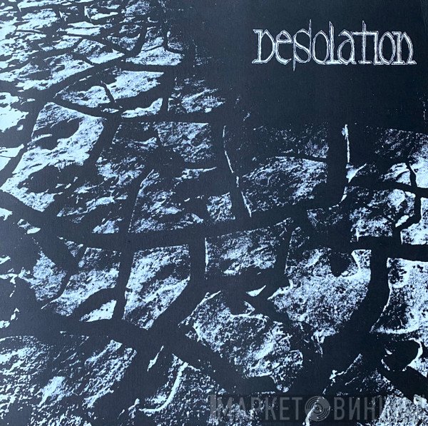 Desolation   - Desolation