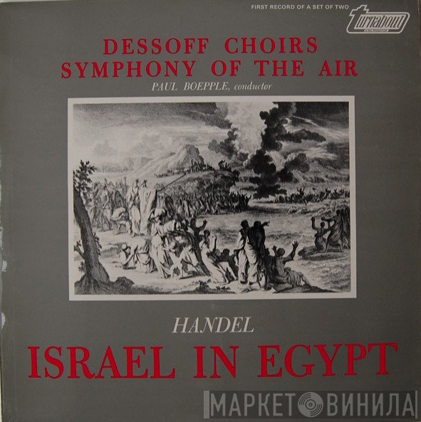 Dessoff Choirs, Symphony Of The Air, Paul Boepple, Georg Friedrich Händel - Israel In Egypt