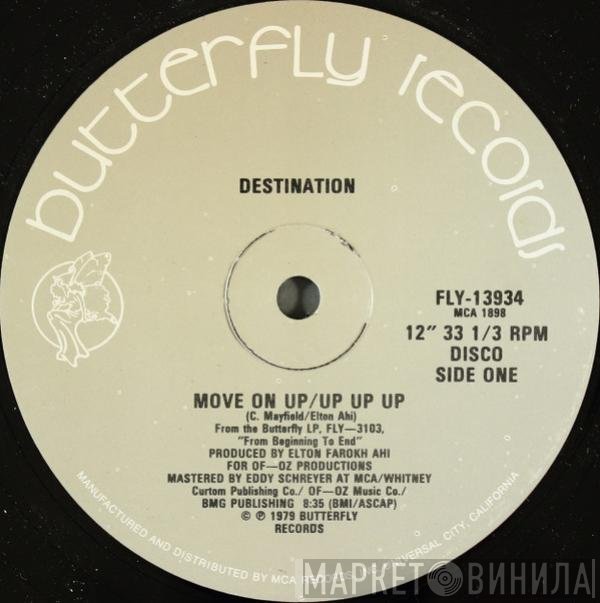 Destination  - Move On Up / Up Up Up