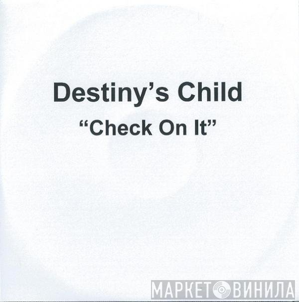 Destiny's Child - Check On It
